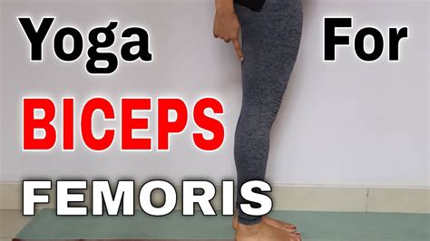 2 YOGA EXERCISES FOR BICEPS FEMORIS - How To Stretch Biceps Femoris ...