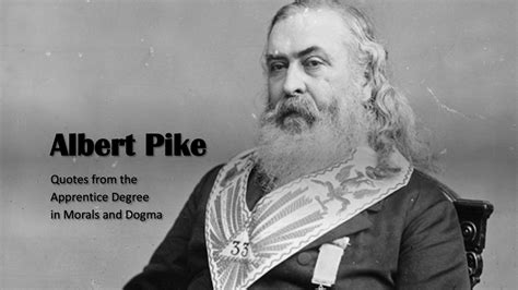 Albert Pike Quotes | Freemason Information