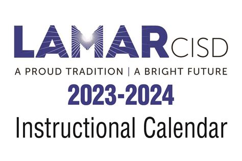 LCISD 23-24 Instructional Calendar Now Available