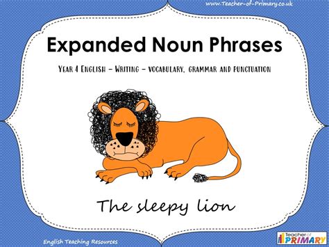 Expanded Noun Phrases - Year 4 | Teaching Resources