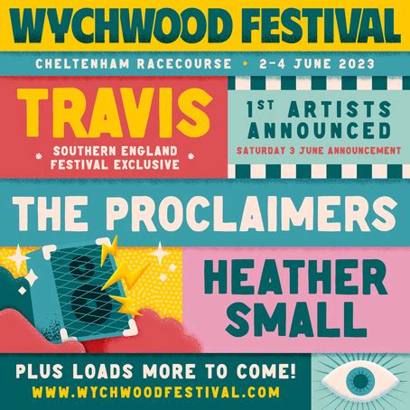 Wychwood Festival 2023 Cheltenham Line-up, Tickets & Dates Jun 2023 – Songkick