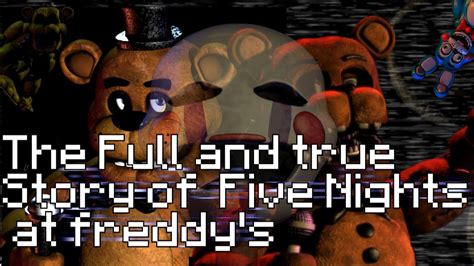 The Full and True Story/timeline of Five Nights At Freddy's [Pre fnaf 3 ...