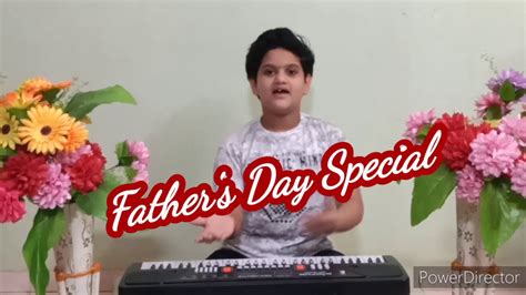 Papa mere papa song on piano | Father's day special | By Shreya. - YouTube