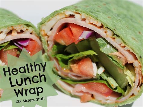 Easy Healthy Lunch Wrap | Six Sisters' Stuff