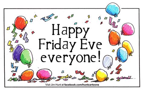 Happy Friday Eve everyone! | Friday eve, Happy friday eve, Happy friday