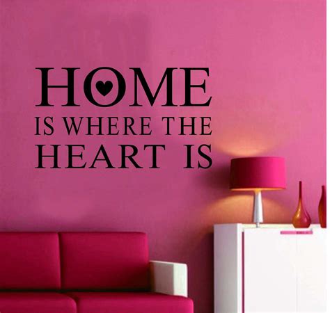 Home Is Where The Heart Is Quotes. QuotesGram