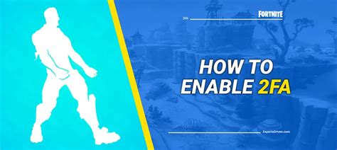 How to enable 2FA on Fortnite