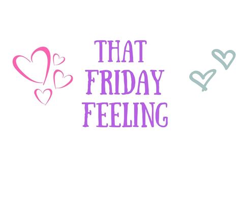 That Friday Feeling