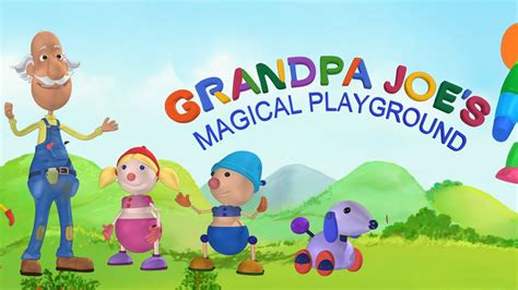 Watch Grandpa Joe's Magical Playground Season 1 Episode 4 - Robot | Castle Online Now