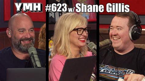 Your Mom's House Podcast w/ Shane Gillis - Ep.623 – YMH Studios