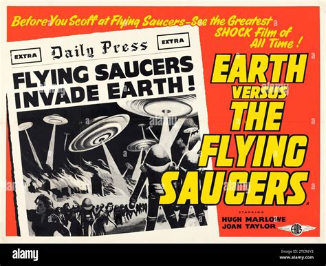 Earth vs. the Flying Saucers (Columbia, 1956). Film poster "Flying Saucers invade earth" on ...