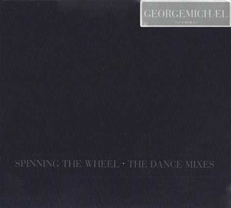 George Michael – Spinning The Wheel (The Dance Mixes) (1996, Digipak ...