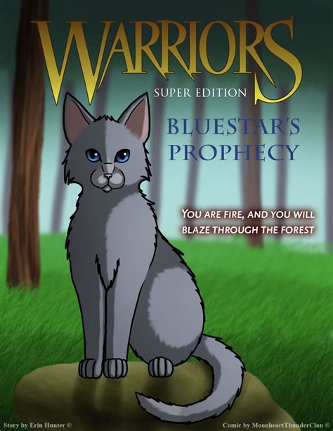 Bluestar's Prophecy FC ~ Cover by MoonheartThunderClan on deviantART