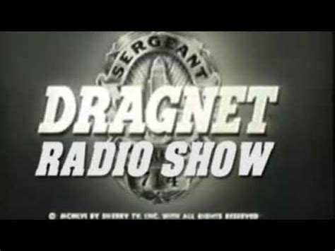 DRAGNET RADIO SHOW - 52 08 14 - EPISODE - 164 - Big Drive - YouTube