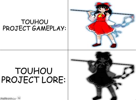 Touhou Gameplay Vs Touhou Lore - Imgflip