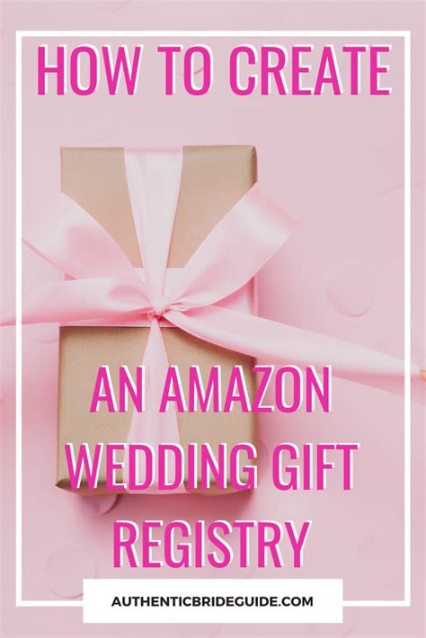 How to Start an Amazon Wedding Gift Registry - AuthenticBrideGuide.com