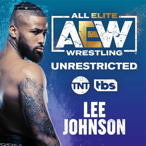 Lee Johnson - AEW Unrestricted (podcast) | Listen Notes