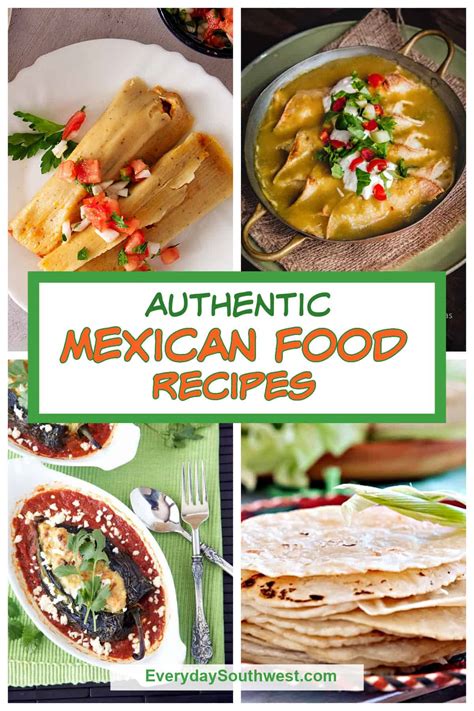 Best Authentic Mexican Food Recipes - Everyday Southwest