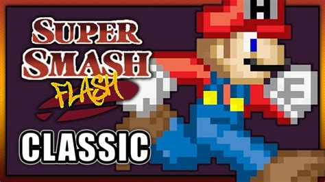 Super Smash Flash - Classic | Mario - YouTube