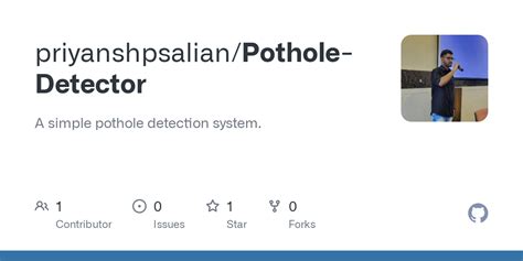 GitHub - priyanshpsalian/Pothole-Detector: A simple pothole detection ...