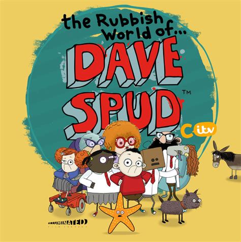 The Rubbish World of Dave Spud. Creator ed-foster. Dave Spud