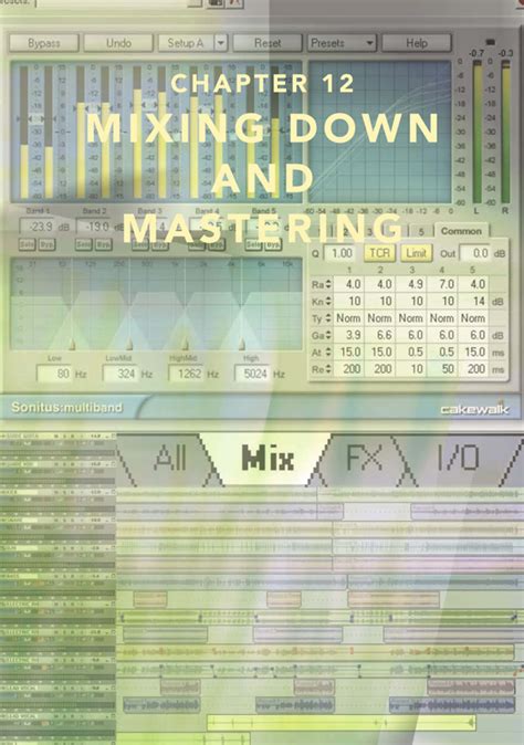 12. Mixing Down and Mastering - Focal Easy Guide to Cakewalk Sonar [Book]