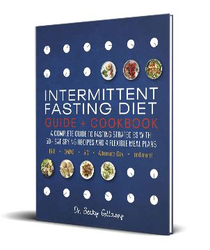 Intermittent Fasting Diet Guide and Cookbook