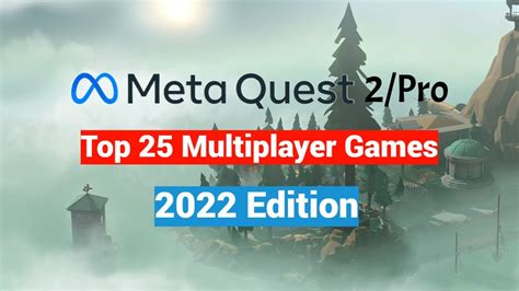 Best Quest 2 Multiplayer Games 2024 - Debbi Ethelda