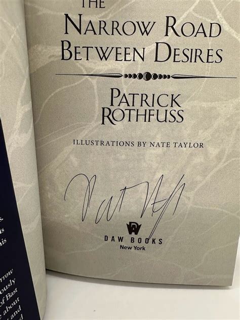 The Narrow Road Between Desires Signed by Patrick Rothfuss SHIPS NOW ...