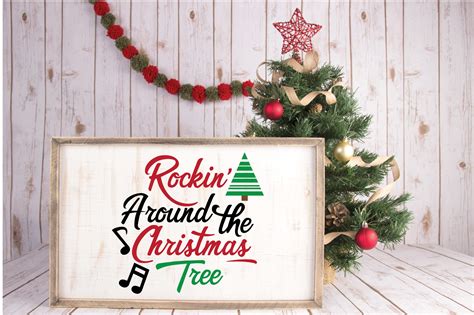 Rockin' Around the Christmas Tree - Christmas SVG Cut File (136281 ...