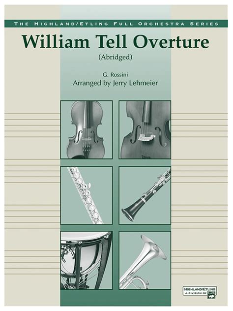 William Tell Overture: Full Orchestra Conductor Score: Gioacchino ...