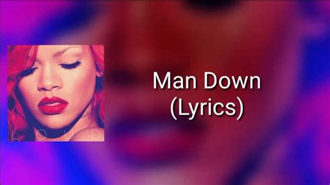 Rihanna - Man Down (Lyrics) - YouTube