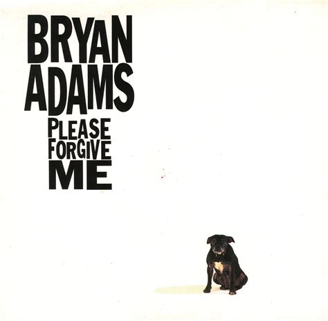 rocktree: Bryan Adams - Please Forgive Me