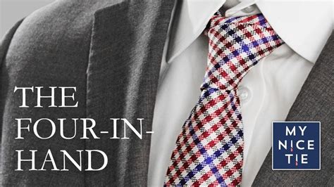 How to Tie a Tie: THE FOUR-IN-HAND KNOT | Four in hand knot, Tie a tie easy, Tie