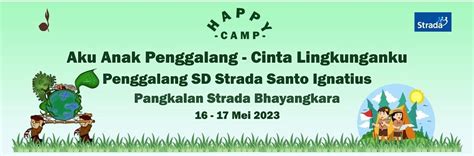 Kegiatan Happy Camp Pramuka Penggalang SD Strada Santo Ignatius | SD Strada Santo Ignatius