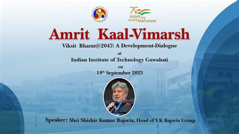 Viksit Bharat@2047: A Development - Dialogue at Indian Institute of ...