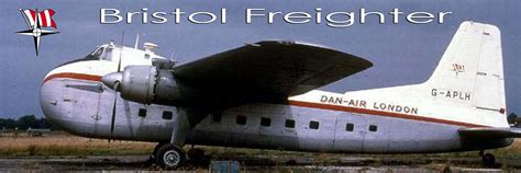 Bristol Freighter - DAN AIR REMEMBERED