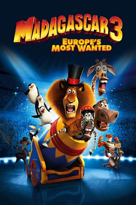 Madagascar 3: Europe's Most Wanted (2012) | Madagascar movie, Cartoon posters, Animated movie ...