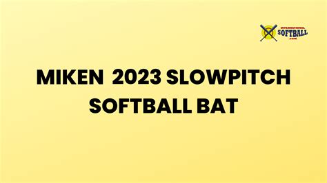 Miken 2023 Slowpitch Softball Bat - International Softball