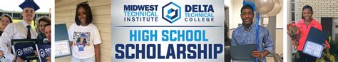 Delta Technical College High School Scholarship Program Registration Now Open - Delta Technical ...