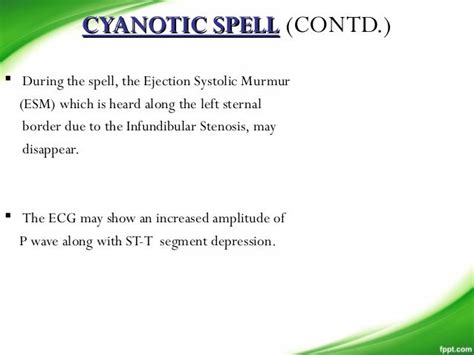 Cyanotic spell.