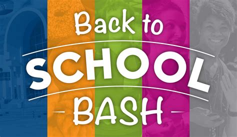 2017 Back to School Bash Events