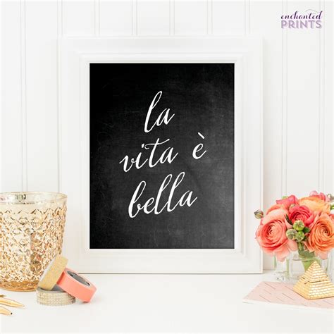 La Vita E Bella Life is Beautiful Italian Chalkboard Quote - Etsy