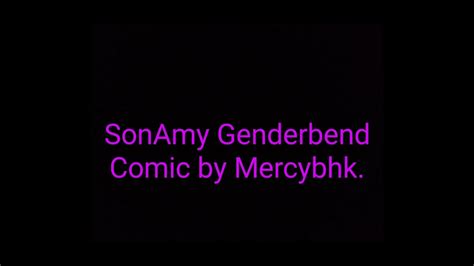 SonAmy Genderbend Comic by Mercybhk. - YouTube