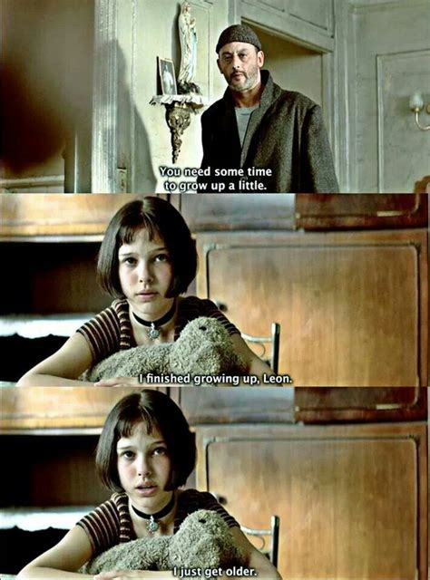 Get older | The professional movie, Best movie lines, Léon the professional