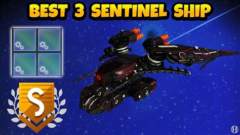 No Man's Sky INTERCEPTOR How to Find Best 3 Sentinel Ships S Class 4 ...