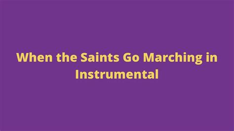 When The Saints Go Marching In Instrumental Feb 14th 2021 - YouTube