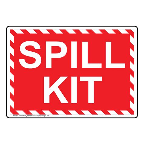 Spill Kit Sign or Label - Varied Sizes - Red