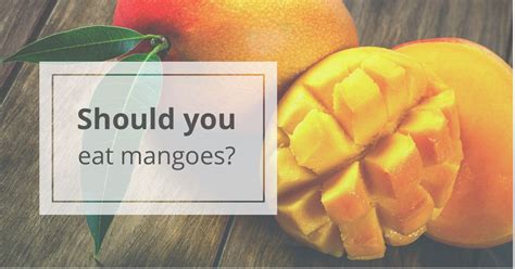 Mangoes: Are They Healthy?