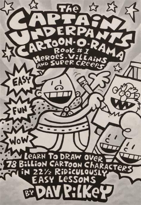 The Captain Underpants Cartoon-o-Rama Book 1 Heroes, Villains and Super ...